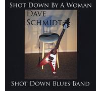 Dave Schmidt - Abattu par une femme