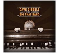 Dave Siebels With Gordon Goodwin's Big Phat Band