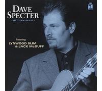 Dave Specter & Bluebirds - Left Turn on Blue
