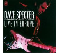 Dave Specter & Bluebirds - Live in Europe