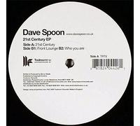 Dave Spoon - Dave Spoon - 21st Century EP - Toolroom Trax