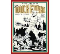 Dave Stevens' The Rocketeer Artist's Edition