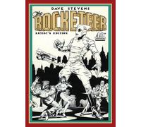 Dave Stevens' The Rocketeer Artist's Edition