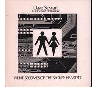 Dave Stewart - Dave Stewart - What Becomes Of The Broken Hearted - [7"]