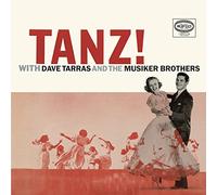 Dave Tarras & Musicker Brothers - Tanz with Dave Tarras & The Musikr Brothers