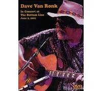 Dave Van Ronk - in Concert at The Bottom Line June 2 2001