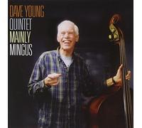 Dave Young - Mainly Mingus