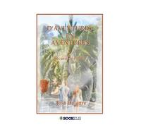 D'aventures en aventures Par monts et par vaux - José Delattre - Bookelis - broché - Poésie