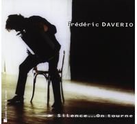 Daverio, Frederic - Silence.on Tourne [Import]