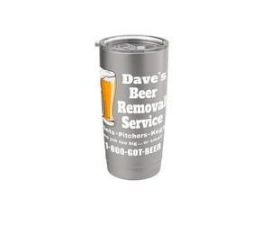 Dave's Beer Removal Service David Funny Beer lover 2 faces Gobelet isotherme en acier inoxydable double paroi