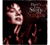 Dave's True Story - Nature [Import]