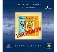 Dave's True Story - Unauthorized -Sacd-