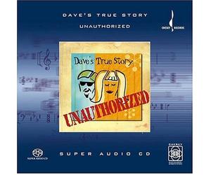 Dave's True Story - Unauthorized -Sacd-