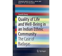 Davey, G: Quality Of Life And Well-Being In An Indian Ethnic