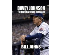Davey Johnson: The Mathematics of Command