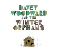 Davey Woodward & The Winter Orphans