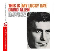 David Allen - This Is My Lucky Day (Digitally Remastered)