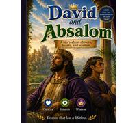 David and Absalom: Bible Comics For Kids