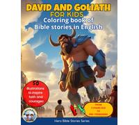 David and Goliath for Kids: Bible Stories Coloring Book in English / Bible Heroes Series: 50 Beautiful Illustrations to Inspire Faith and Courage in ... Kids Based on 1 Samuel 17 - For Ages 3 and Up