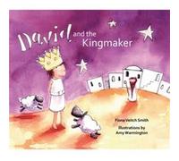 David And The Kingmaker (Young David 2) (Paperback) Fiona Veitch Smith, (Auteur)