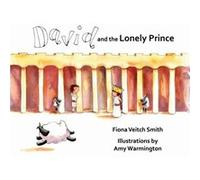 David And The Lonely Prince (Young David 4) (Paperback) Fiona Veitch Smith, (Auteur)