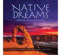 DAVID ARKENSTONE - Native Dreams