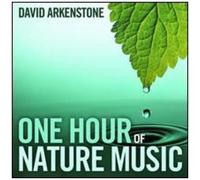 David Arkenstone – One Hour of Nature Music – CD