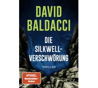 David Baldacci Die Silkwell-Verschwörung: Thriller. Ein Mord an einer C (Poche)
