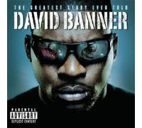 Banner,David - The Greatest Story Ever to [Import]
