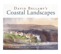 David Bellamy's Coastal Landscapes David Bellamy (Auteur)
