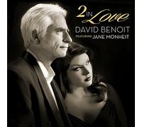 David Benoit & Jane Monh - 2 in Love [Import]