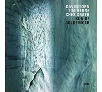 DAVID/BERNE,TIM/SMITH,CHES TORN - SUN OF GOLDFINGER CD NEUF TORN,DAVID