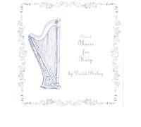 David Bishop - Original Music for Harp