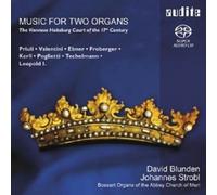 DAVID BLUNDEN/JOHANNES STROBL - MUSIK FÜR ZWEI ORGELN SACD 18 TRACKS NEUF