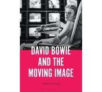 David Bowie And The Moving Image