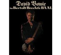 David Bowie In Bertolt Brecht's Baal Édition Limitée