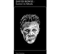 David Bowie: Lector in Fabula