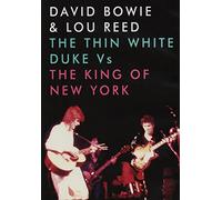 David Bowie & Lou Reed Thin White Duke Vs. The King of New York