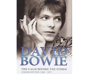 David Bowie - The Calm Before The Storm: Under Review 1969 - 1971 [DVD] [2012] [NTSC]