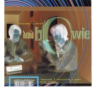 David Bowie - Thursday'S Child + Piste Multimedia