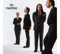 David Bowie & Tin Machine - Tin Machine