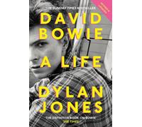 David Bowie : une vie