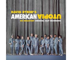 David Byrne - David Byrne - American Utopia on Broadway [Original Cast Recording Soundtrack]