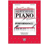 David Carr Glover Method For Piano Performance: Level 4