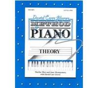 David Carr Glover Method for Piano Theory Level 1 David Carr Glover, June Montgomery, Martha Mier (Auteur)