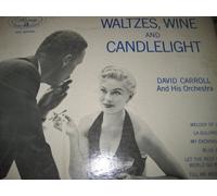 David Carroll And His Orchestra - Waltzes Wine And Candlelight
