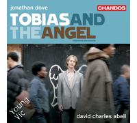Jonathan Dove – Tobias and the Angel – CD – NAXOS