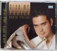David Childs (Euphonium) - Hear My Prayer [Import]