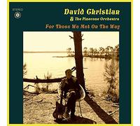 Christian, David & Pinecone Orchestra - for Those We Met on The Way