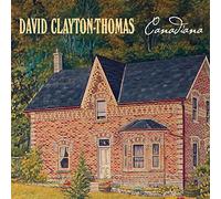 David Clayton-Thomas Canadiana (CD) Album Digipak